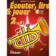 Tijmen Botma - Écouter, lire & jouer 2 Trompette - Recueil avec Audio en ligne