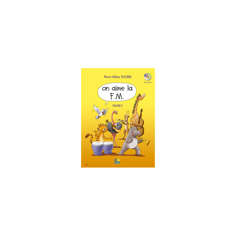 Marie-Hélène Siciliano - On aime la F.M. Vol.6 - Recueil