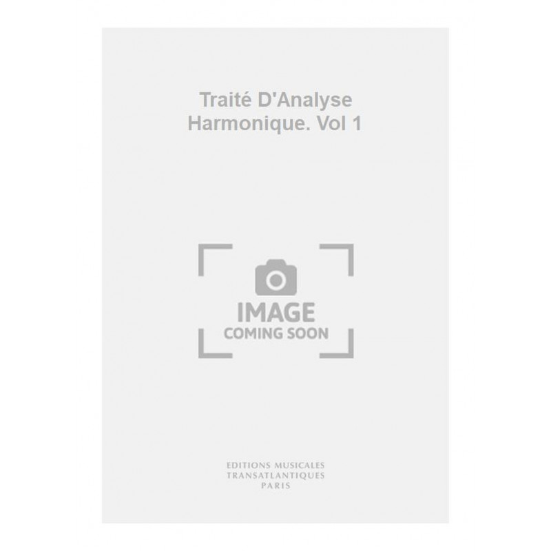 Emile Passani - Traité D'Analyse Harmonique. Vol 1 - Recueil