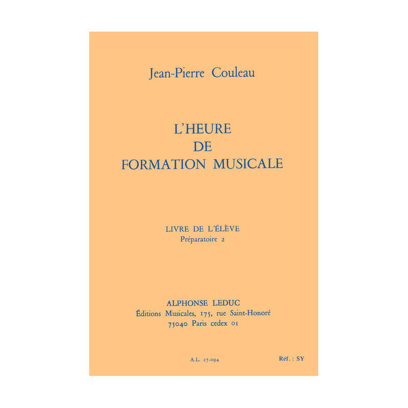 Jean-Pierre Couleau - L'heure de formation musicale - Préparatoire 2 - Elève - Recueil